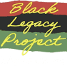 Image for Black Legacy Project